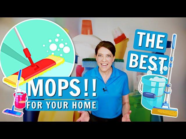 Favorite Mops for Cleaning Homes - What Mop Should You Get?