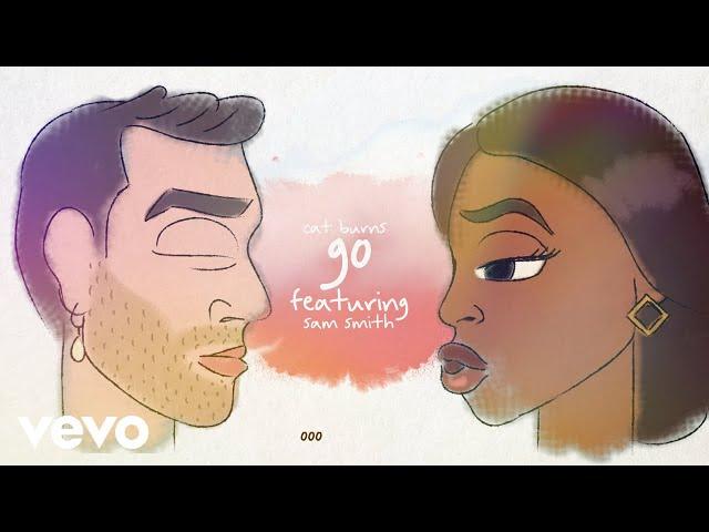 Cat Burns - go (Lyric Video) ft. Sam Smith