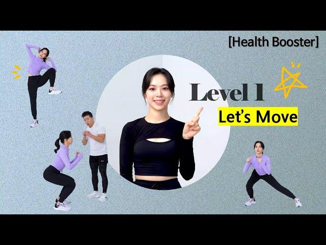 [Health Booster] 하루 10분 홈 트레이닝 Level 1_Let's Move