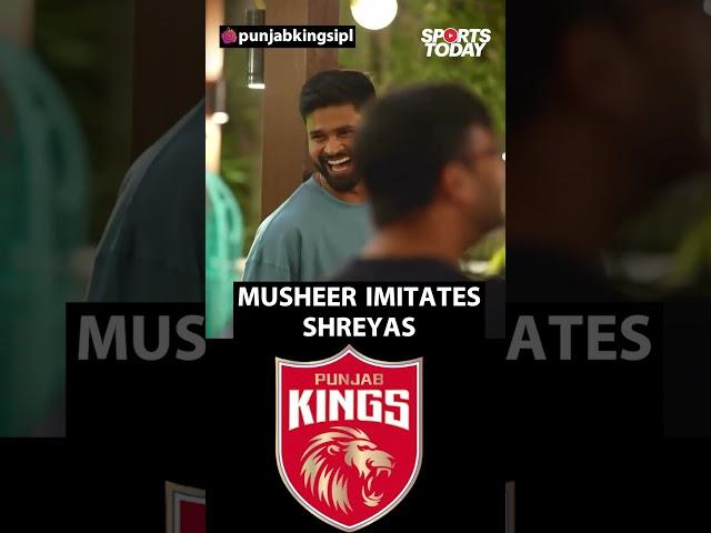 PBKS boys have fun - Musheer Khan imitates Shreyas Iyer |Sports Today