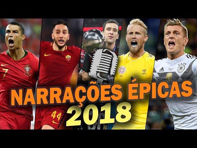 As Narrações mais ÉPICAS e EMOCIONANTES  do futebol em 2018