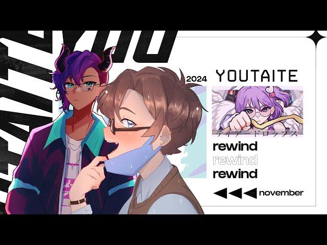 【Youtaite Showcase】 November Rewind 2024 -Day 1-