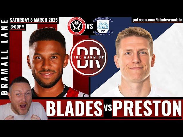 THE WARM UP: SHEFFIELD UNITED VS PRESTON – CAN THE BLADES GO LEVEL WITH LEEDS?