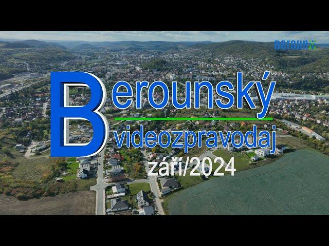 Berounský videozpravodaj 9/2024