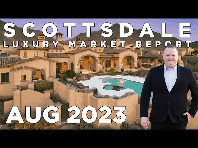 Scottsdale Luxury Insights | August 2023 Market Review