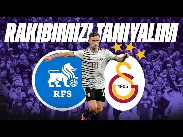 GALATASARAY - RFS AVRUPA LİGİ MAÇ ÖNÜ | GS - RFS Neler Beklemeliyiz? RFS'Yİ TANIYALIM.