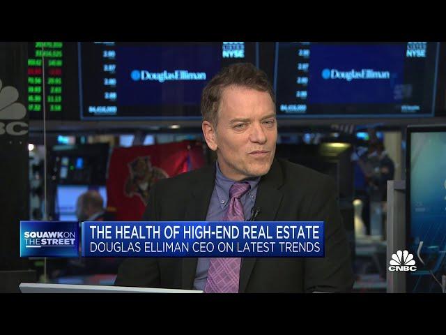 Douglas Elliman CEO on the health of high-end real estate