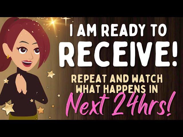 Abraham Hicks  REPEAT "I AM READY TO RECEIVE" AND WATCH WHAT HAPPENS NEXT!  Law of Attraction