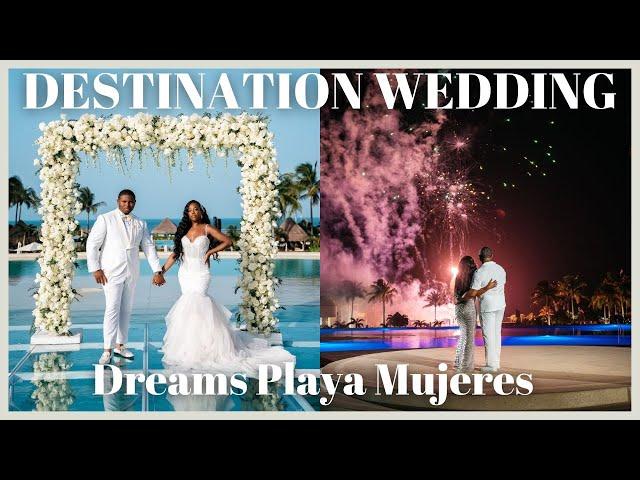 Our Destination Wedding Video | Dreams Playa Mujeres | Zenese Ashley