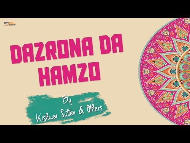 Dazrona Da Hamzo | Kishwar Sultan | EMI Pakistan Pashto