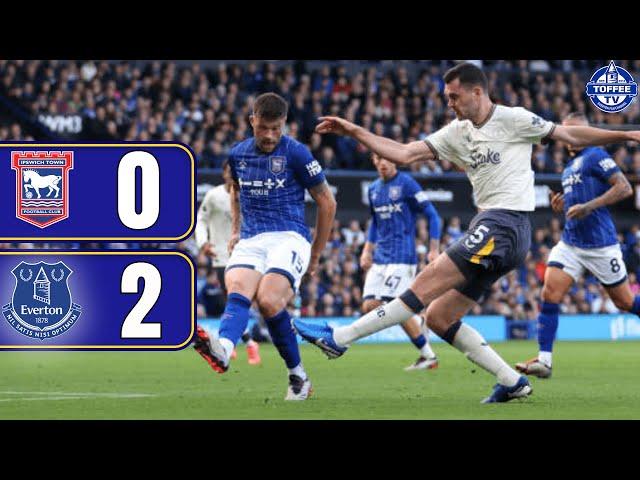 Ipswich Town 0-2 Everton | Instant Match Reaction