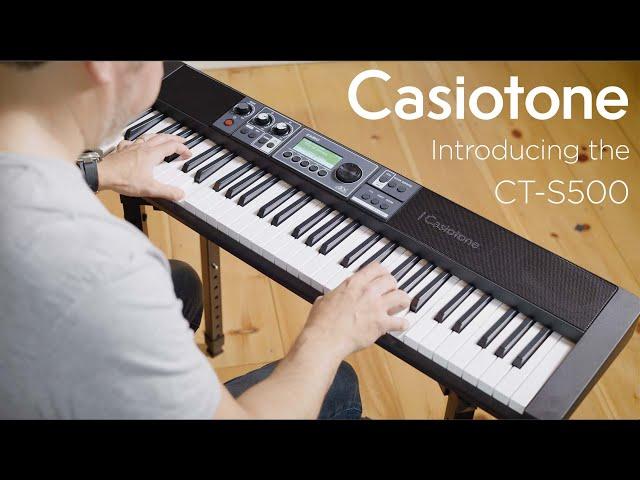 Introducing the Casiotone CT-S500