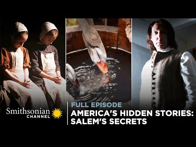 America's Hidden Stories: Salem's Secrets  FULL EPISODE | Smithsonian Channel