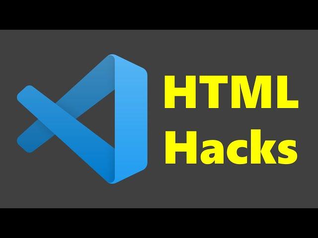 Visual Studio Code - HTML Hacks using Emmet Abbreviations