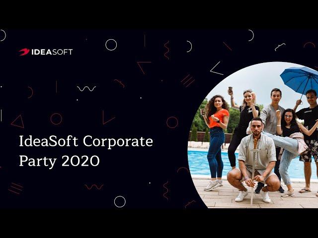 IdeaSoft Party 2020