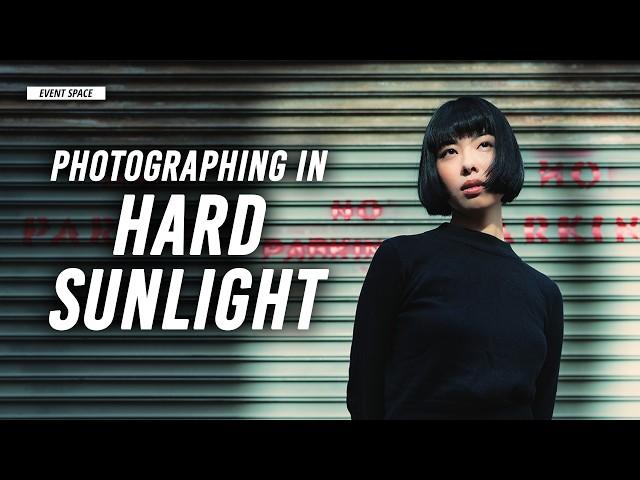 Techniques for Photographing in Hard Light | B&H Event Space