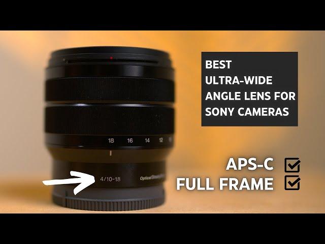 Sony E 10-18mm F4 OSS | Best Ultra Wide Lens for Sony Cameras