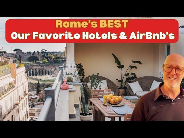 Our 3 Favorite Hotels & AirBnb's In Rome | Best Hotels in Rome