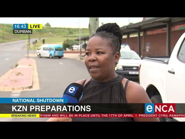 National Shutdown | KZN preparations