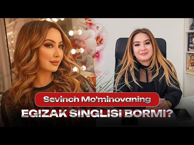 Sevinch Mo'minovaning egizak singlisi bormi?