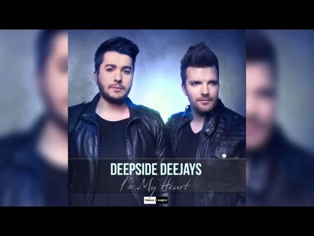 Deepside Deejays - In My Heart (Radio Edit) [Official]