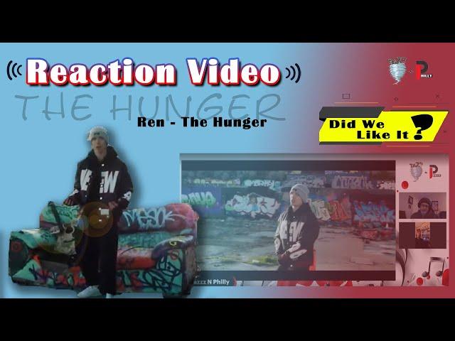 Tazzz N Philly |  Ren - The Hunger [Reaction Video] #ren #hiren ‎@RenMakesMusic 