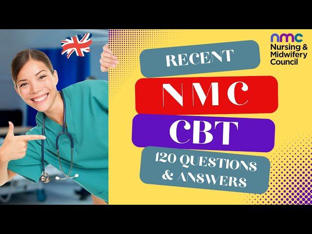 NMC CBT Grand Test 1 | Recent NMC CBT 120 Questions with Answers #nmc  #cbtexamstudy #cbt2exam