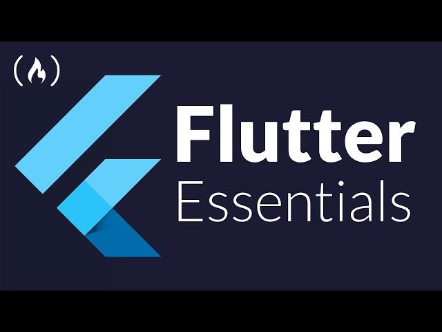 Flutter Essentials - Learn to make apps for Android, iOS, Windows, Mac, Linux (Full Course)