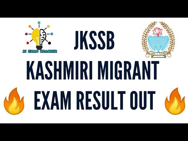 RESULT OUT || JKSSB KASHMIRI MIGRANTS EXAMS || NOTIFICATION NO. 3 ||