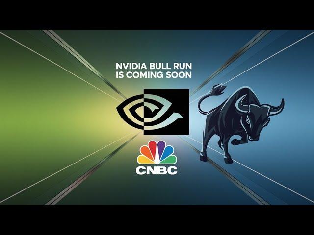 ONLY FEW DAYS LEFT! For Nvidia BULL RUN To Start | CNBC Today On Nvidia | Nvidia stock |Stock Market