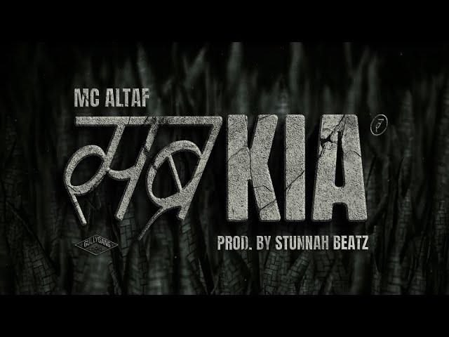 MC Altaf - Sabr Kia | Prod. by Stunnah Beatz