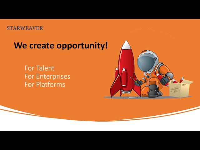 Starweaver - We create opportunity