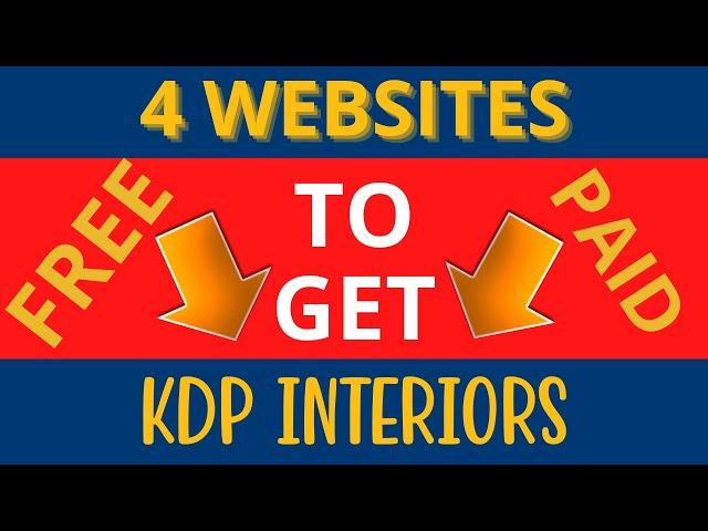 4 Places To Get KDP Interiors On a Budget (FREE & Paid) Amazon KDP Low & No Content Book Publishing