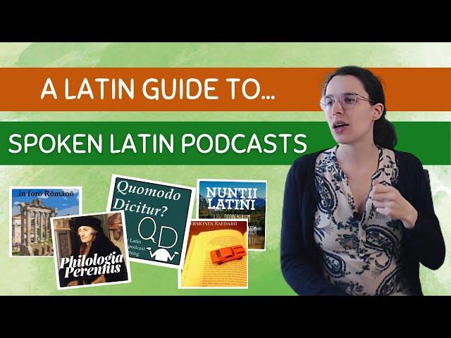 Spoken Latin resources || A Latin guide to... spoken Latin podcasts!