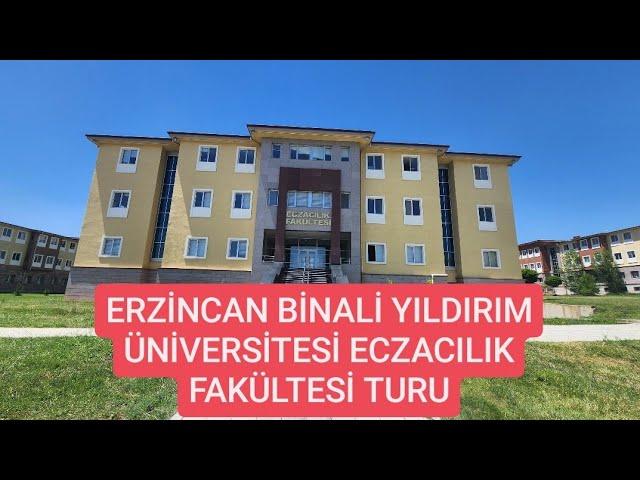 ERZİNCAN BİNALİ YILDIRIM ÜNİVERSİTESİ ECZACILIK FAKÜLTESİ TURU | FAKÜLTE TURU