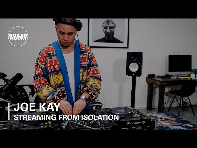 Joe Kay | Boiler Room: Streaming From Isolation | #14