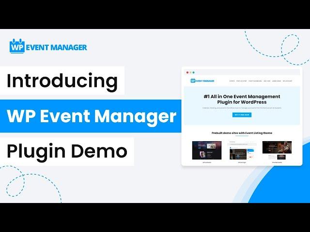 Introducing WP Event Manager Plugin Demo