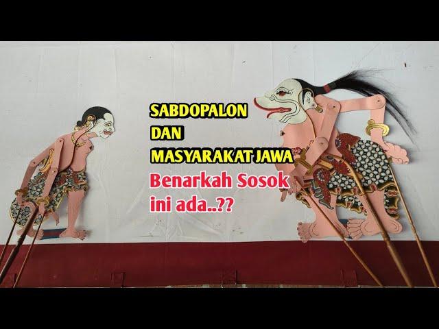 SABDOPALON DAN MASYARAKAT JAWA benarkah ada..