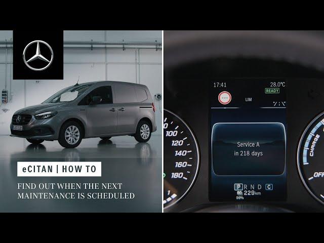 Mercedes-Benz eCitan | Find Out When The Next Maintenance Is Scheduled