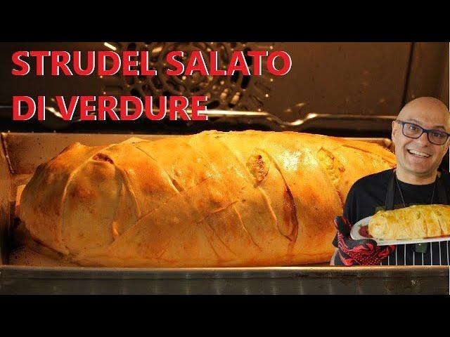 STRUDEL SALATO delle FESTE  ricetta strudel salato alle verdure