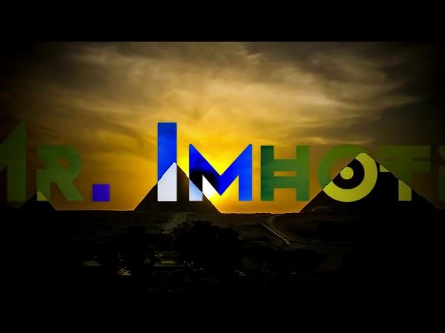 Mr. Imhotep - Rebranding Africa