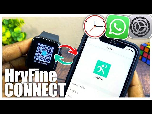 How To CONNECT Hryfine App To iPhone (12Hrs Time, Call Settings, WhatsApp, Dial Settings)