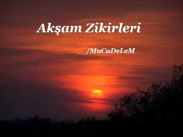 Akşam Zikirleri