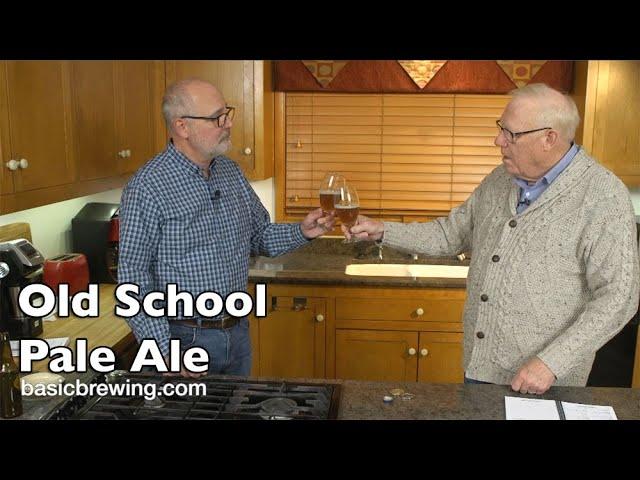 Old School Pale Ale - Basic Brewing Video - February 9, 2024