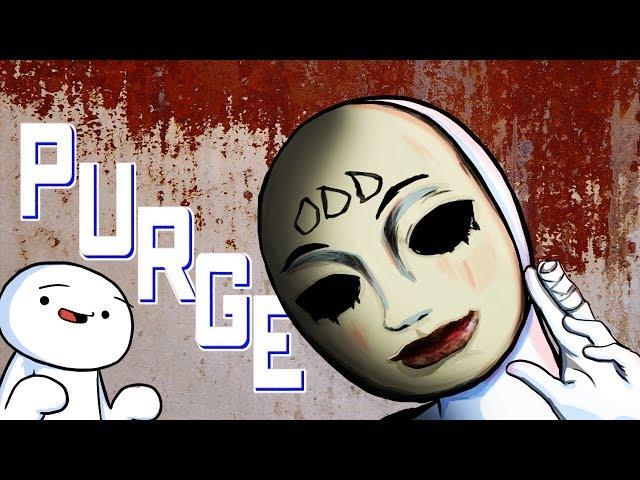 By the way, Can You Survive The PURGE? (Ft. TheOdd1sOut)