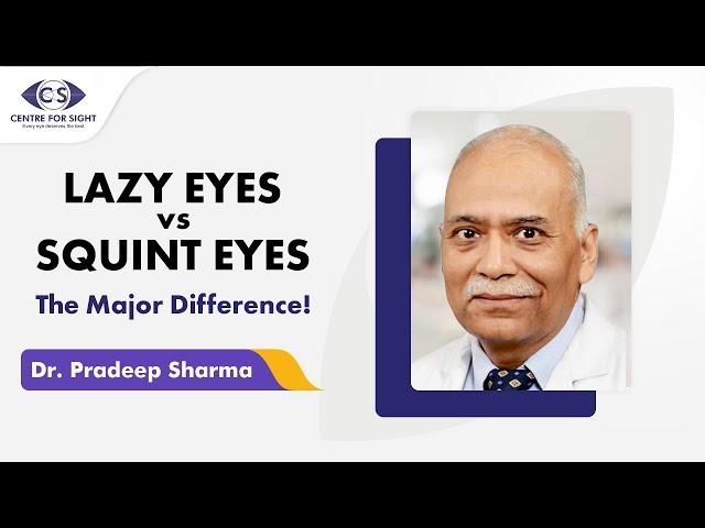 Lazy Eye or Squint Eye Which is WORSE for Your Vision?