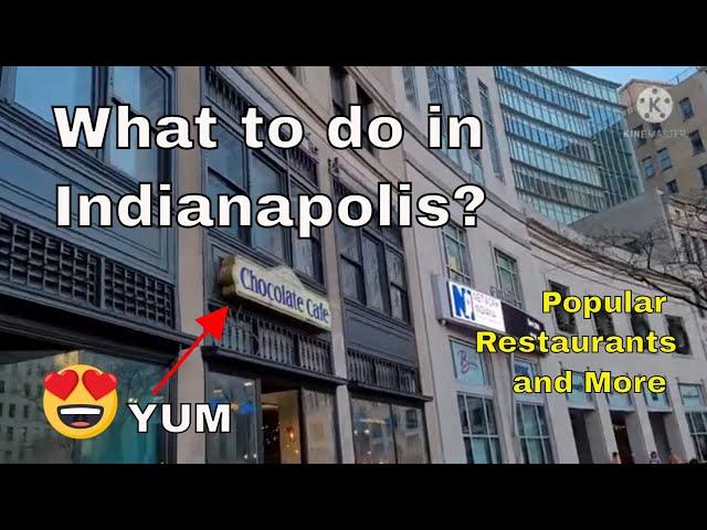 What to Do in Indianapolis? - Indianapolis Restaurants - Indianapolis  Must See - Indianapolis Best