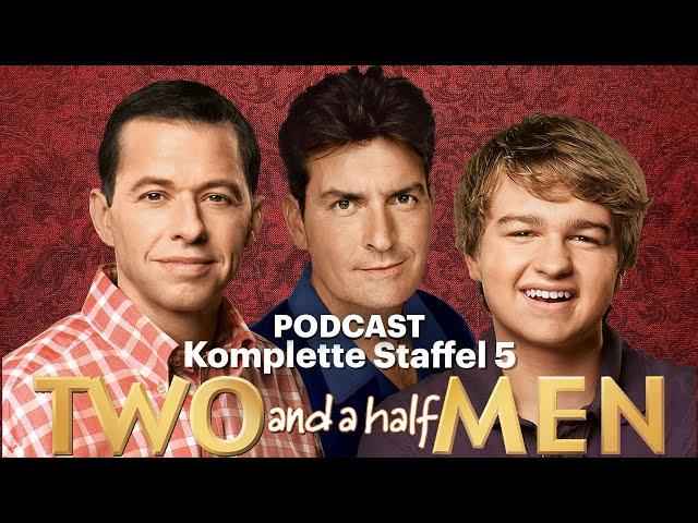 Two and a Half Men  Podcast Ich mache einen Podcast und wir diskutieren über diese Staffel  5