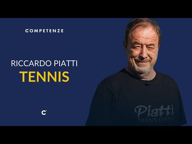 Riccardo Piatti: corso di Tennis | Competenze