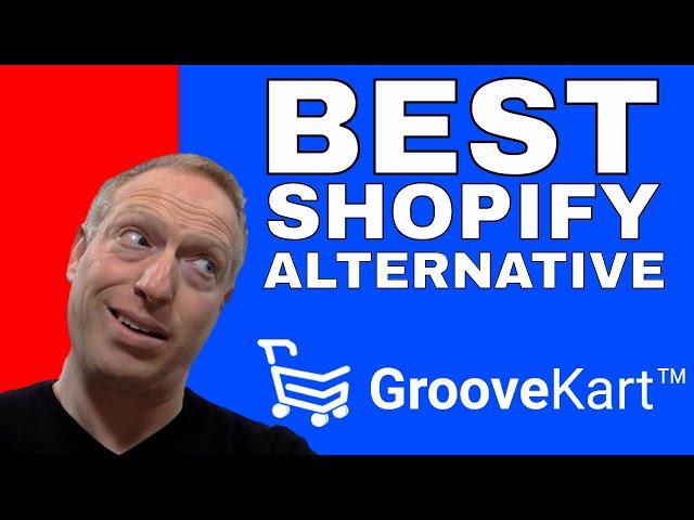 Best Shopify Alternative - GrooveKart e-Commerce Platform